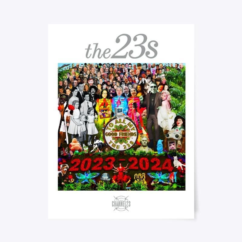 The 23s - All My Good Friends (Single)